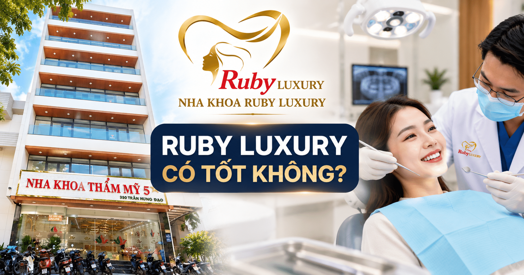 Ruby Luxury Có Tốt Không? Đánh Giá Chi Tiết Chất Lượng Dịch Vụ