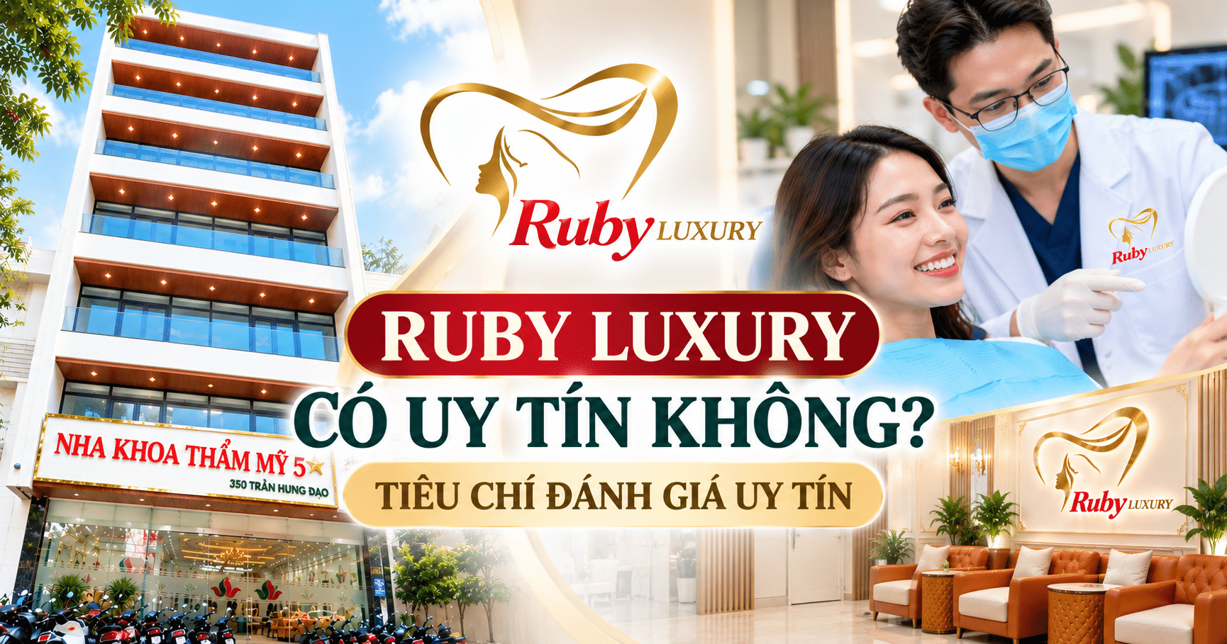 Ruby Luxury Có Uy Tín Không Tiêu Chí Đánh Giá Uy Tín